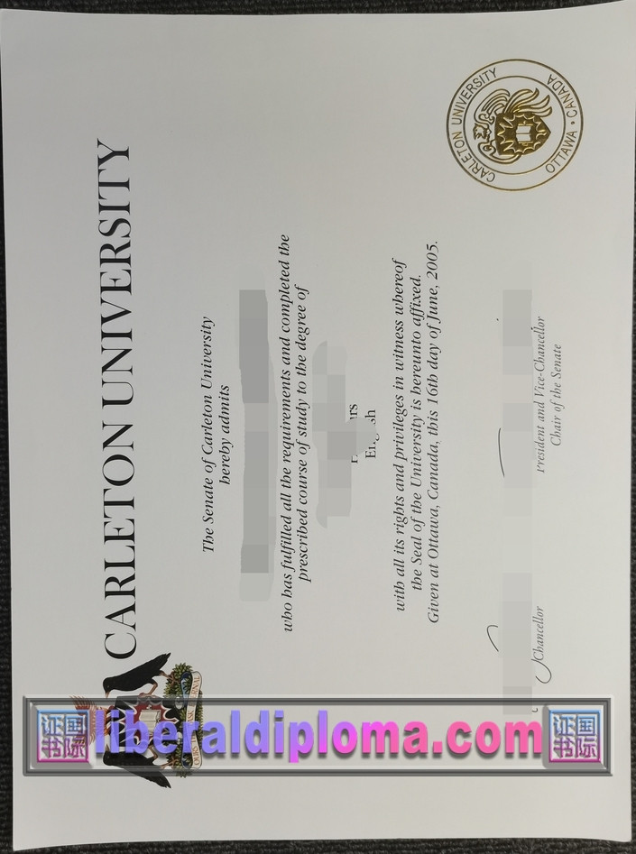 精仿卡尔顿大学毕业证：轻松拥有名校光环