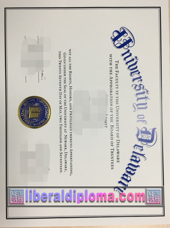 如何做个特拉华大学毕业证?详解制作流程与注意事项
