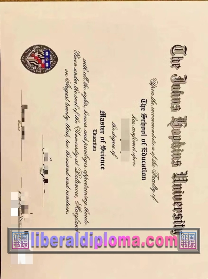 哪里买美国约翰斯·霍普金斯大学毕业证?最新购买指南