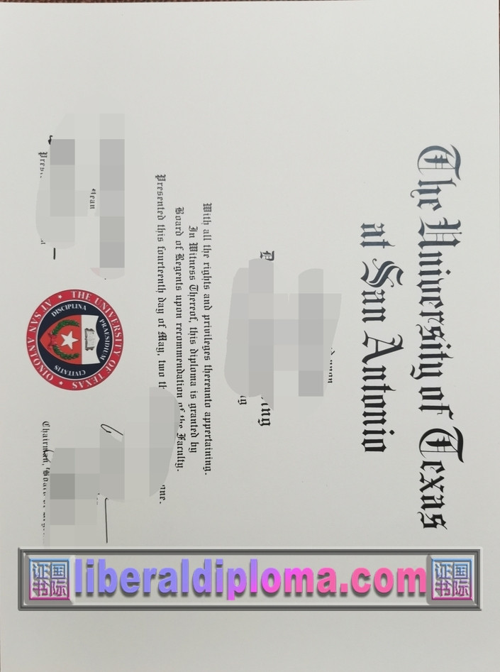 如何买德克萨斯大学圣安东尼奥分校毕业证